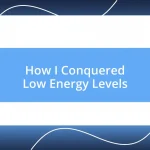 How I Conquered Low Energy Levels